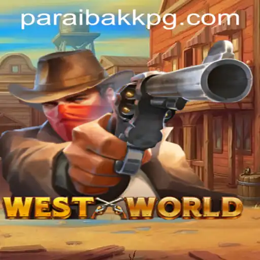 WestWorld: Uma Imersão no Oeste Selvagem com PARAIBAKK.COM
